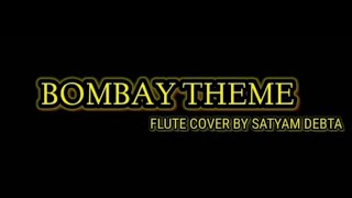 Bombay Theme Flute Cover || A. R Rahman || By Satyam Debta