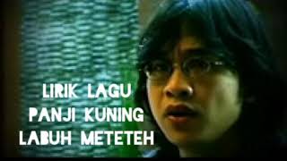 Panji Kuning Labuh meteteh (lirik lagu bali)