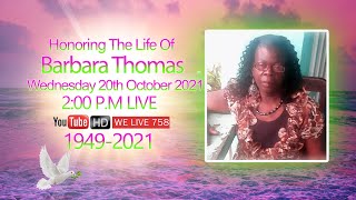 Honoring The Life Of Barbara Thomas