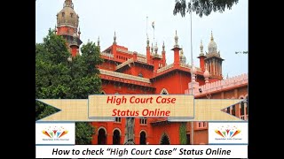 How to check High court Case status online|உயர் நீதிமன்ற வழக்கு விவரம்|High court case status online