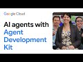 How to create AI agents with Agent Development Kit (ADK)
