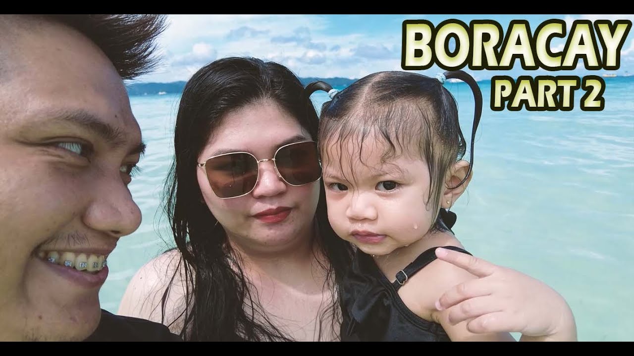 Boracay Part 2 Youtube