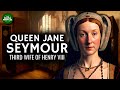 Jane Seymour - Third Wife Of Henry VIII Documentary