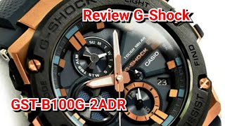 Review G-Shock GST-B100G-2ADR New G-STEEL Bluetooth Models