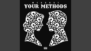 Your Methods