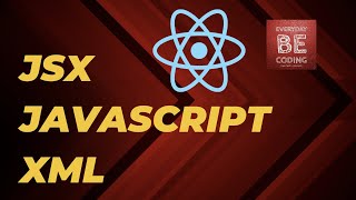 JSX - JavaScript XML in React - #2 #JSX #ReactJS #JavaScript #WebDevelopment