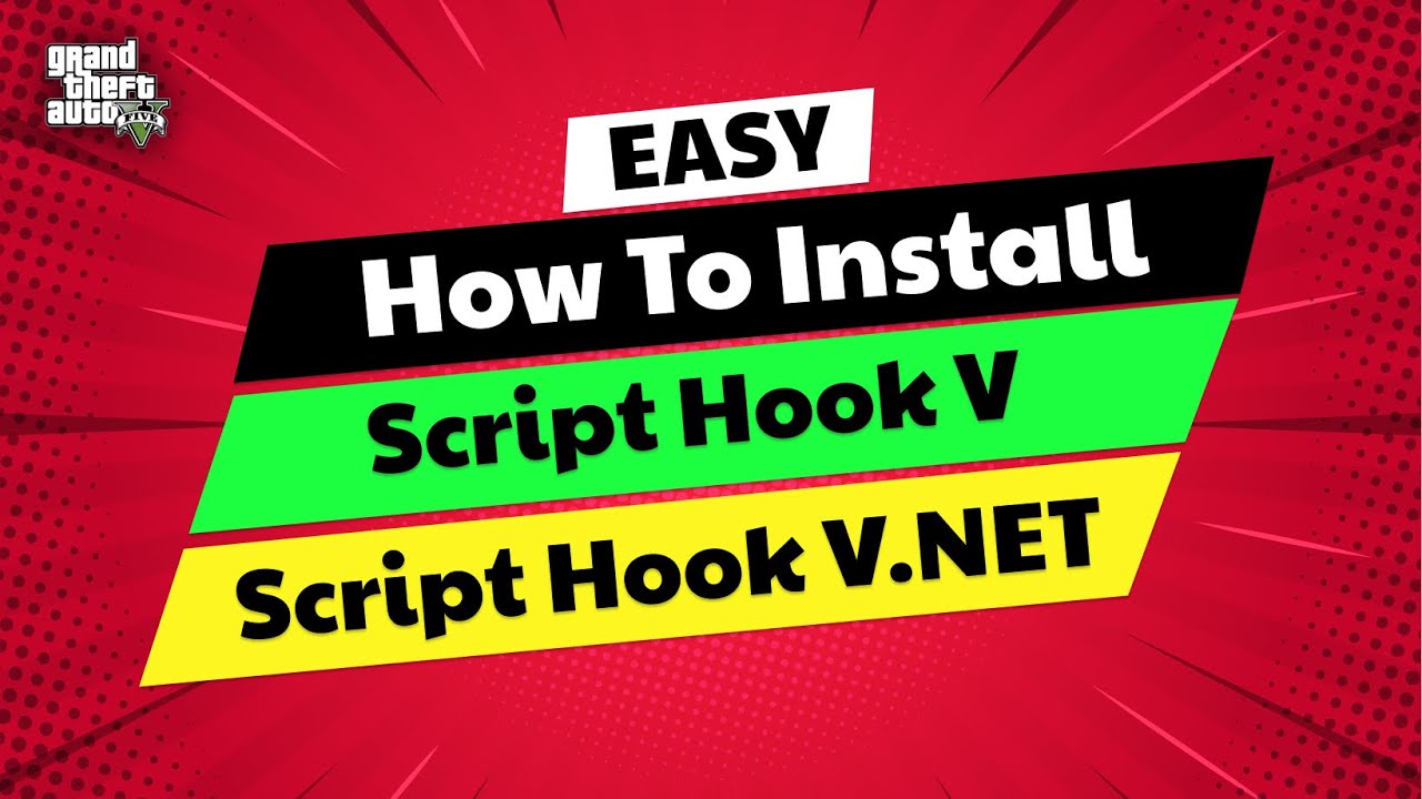 How To Install Script Hook V And Script Hook V Dot Net In GTA 5 PC ...