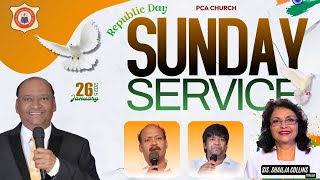 REPUBLIC DAY SUNDAY SERVICE  | PCA CHURCH | 2nd SERVICE | 26/01/2025 |