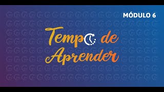 Tempo de Aprender | Curso | Módulo 6 | 03 | Identificação de elementos da história