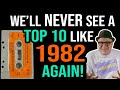 This Perfect 1982 Top 10 Will Make You Wonder What The HELL Happened To MUSIC? | Professor of Rock