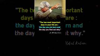 #Life में ये 2️⃣ Important दिन 🗓️🗓️ #most inspiring quotes💯 #good thoughts #Abdul Kalam Sir #shorts
