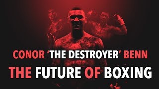 Conor Benn / The Destroyer (Highlights)