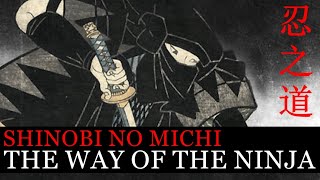 Shinobi-no-Michi (忍之道) The Way of the Ninja | Limited Time Offer! | Ninjutsu Martial Arts (Ninpo)