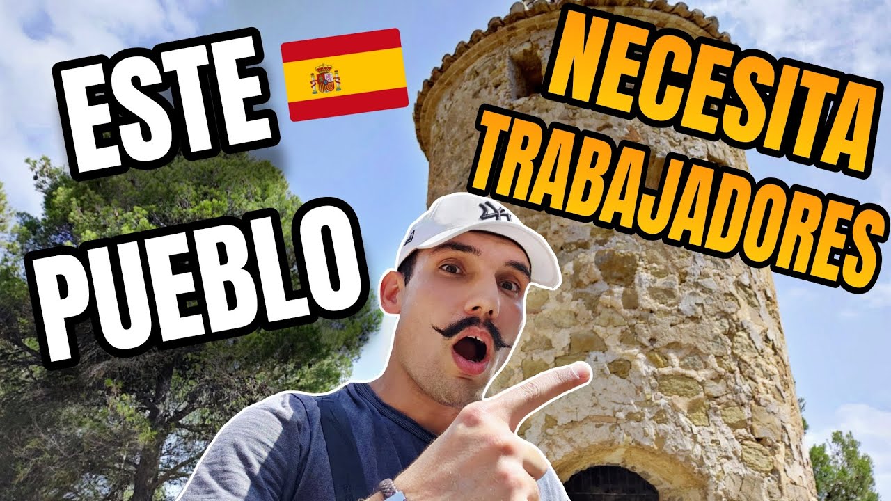 Pueblo De España Necesita Trabajadores | Trabajos En España Para ...