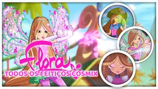 O Clube das Winx | Todos os feitiços Cosmix da Flora + Extras!