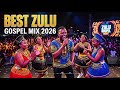 Deep Zulu Worship Mix 2026 | 2 Hours Of African Praise & Worship Songs For Your Soul