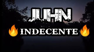 Juhn - Indecente (Letra/Lyrics)