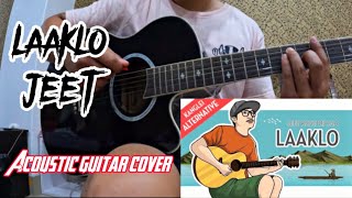 Laaklo (jeet)|Guitar cover| easy chord