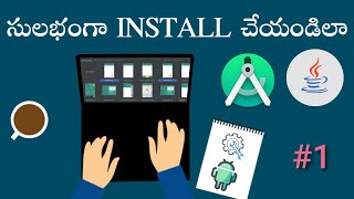 How To Install Java And Android Studio step by step Tutorial - #1 Installation with configuration