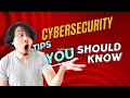 Cybersecurity Tips That Everyone Should Know in 2024