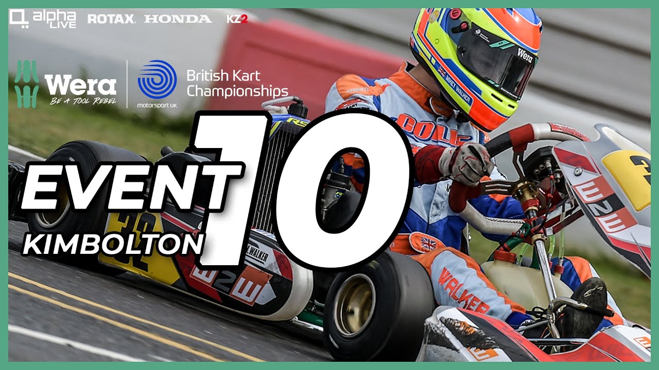 LIVE | Wera Tools British Kart Championships | Kimbolton | Event 10 ...