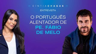 O português alentador de Pe. Fábio de Melo. #entrevista