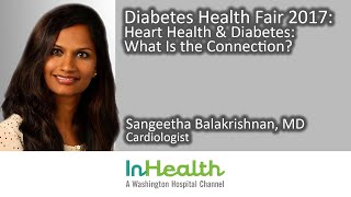 Diabetes Health Fair: Heart Health & Diabetes: What Is the Connection?
