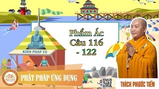 Kinh Pháp Cú Phẩm Ác (Câu 116-122)   - Đại Đức Thích Phước Tiến