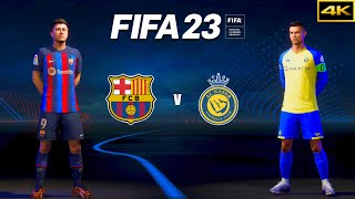 FIFA 23 - FC BARCELONA vs. AL NASSR - Ronaldo vs. Lewandowski - 2022/23 Full Match - PS5™ [ 4K ]