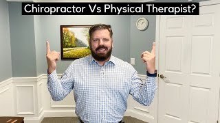 What Is The Difference Between A Chiropractor and Physical Therapist YT