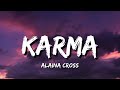 Alaina Cross - Karma (Lyrics)