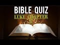 BIBLE QUIZ | LUKE CHAPTER 17