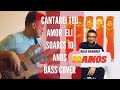 CANTAREI TEU AMOR - Eli Soares (Bass Cover)