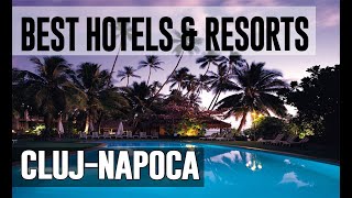 Best Hotels and Resorts in Cluj Napoca, Romania