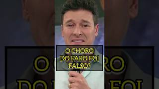 CHORO DO RODRIGO FARO FOI FAKE POR CAUSA DO GUGU LIBERATTO? #shorts #tv #apresentador