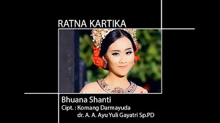 Ratna Kartika -  Bhuana Shanti