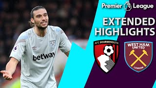 Bournemouth v. West Ham | PREMIER LEAGUE EXTENDED HIGHLIGHTS | 1/19/19 | NBC Sports
