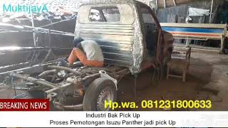 Bengkel Bak Pick Up. Proses Potong Panther jadi pick up