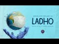 Ladho (Official Music Video) | Absolute Melody