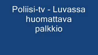 Poliisi-tv - Luvassa huomattava palkkio