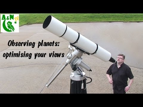 Observing the planets: optimize your views