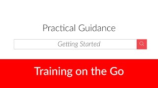 Getting Started with Practical Guidance