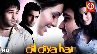 DIL DIYA HAI- Bollywood  Movie | Emraan Hashmi | Geeta Basra | Udita Goswami Superhit Bollywood Film