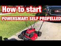 How to start a PowerSmart self propelled 161CC