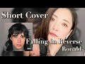 Falling in Reverse - Ronald / vocal cover