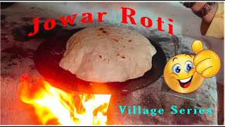 Gao ki Jowar (Jawari) ki Roti - Village series part 1 by Chef Shahnaz