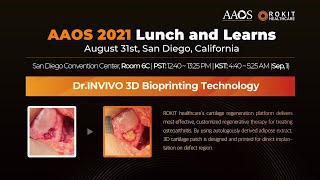 [연골 재생] AAOS 2021, Knee osteoarthritis by 3D bioprinting technology