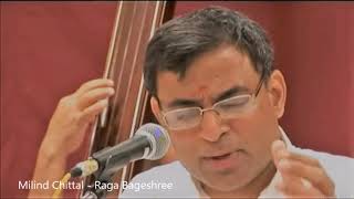 Milind Chittal (मिलिंद  चित्ताल) -Raga Bageshree live