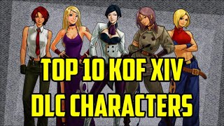 KOF XIV DLC - Top 10 Characters