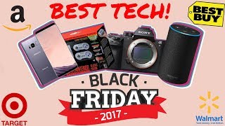 Best Tech Deals for Black Friday 2017!